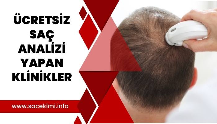 Ücretsiz Saç Analizi Yapan Klinikler