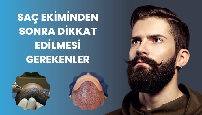 Saç Ekiminden Sonra Dikkat Edilmesi Gerekenler
